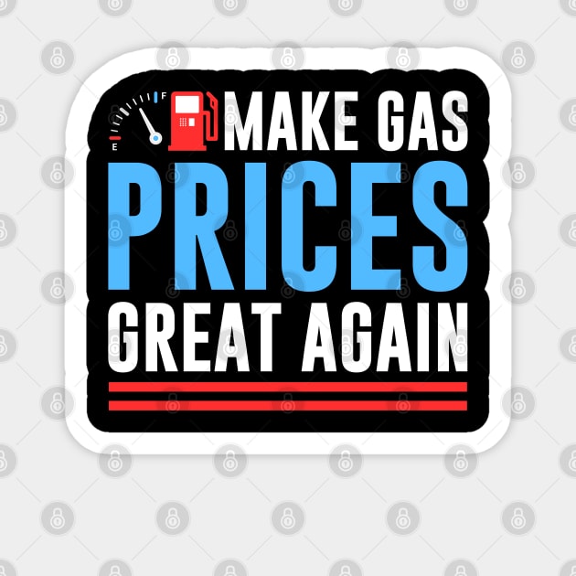 Make Gas Prices Great Again Anti-Biden Trump Republican 2024 Sticker by wonderws